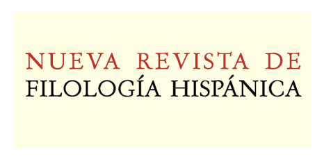 Nueva Revista de Filología Hispánica